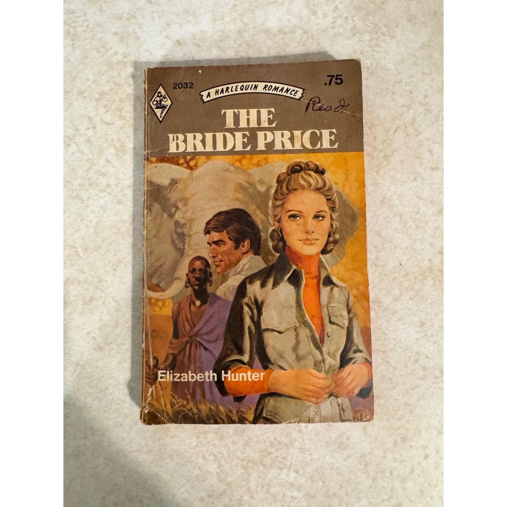 The Bride Price Elizabeth Hunter Harlequin Romance 2032 Vintage 1976 Paperback